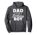 Dad Birthday Matching Family Party Hoodie - Fun Novelty Design for Adults - T-Shirt, Sweatshirt, Hoodie