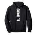 El T Xico Funny Boyfriend Gifts Hoodie - Streetwear Style for Adults - T-Shirt, Sweatshirt, Hoodie