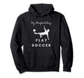 Soccer Player My Favorite Day Sports Hoodie - Aesthetic Graphic for Adults - T-Shirt, Sweatshirt, Hoodie