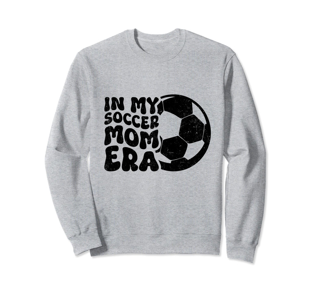 My Soccer Mom Era Womens Sweatshirt - Minimalist Print Men Women - T-Shirt, Sweatshirt, Hoodie