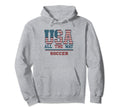 Usa Flag Football Soccer Support All Hoodie - Casual Everyday Wear Unisex - T-Shirt, Sweatshirt, Hoodie