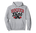 Proud Soccer Dad Sports Enthusiast Hoodie - Aesthetic Graphic Men Women - T-Shirt, Sweatshirt, Hoodie