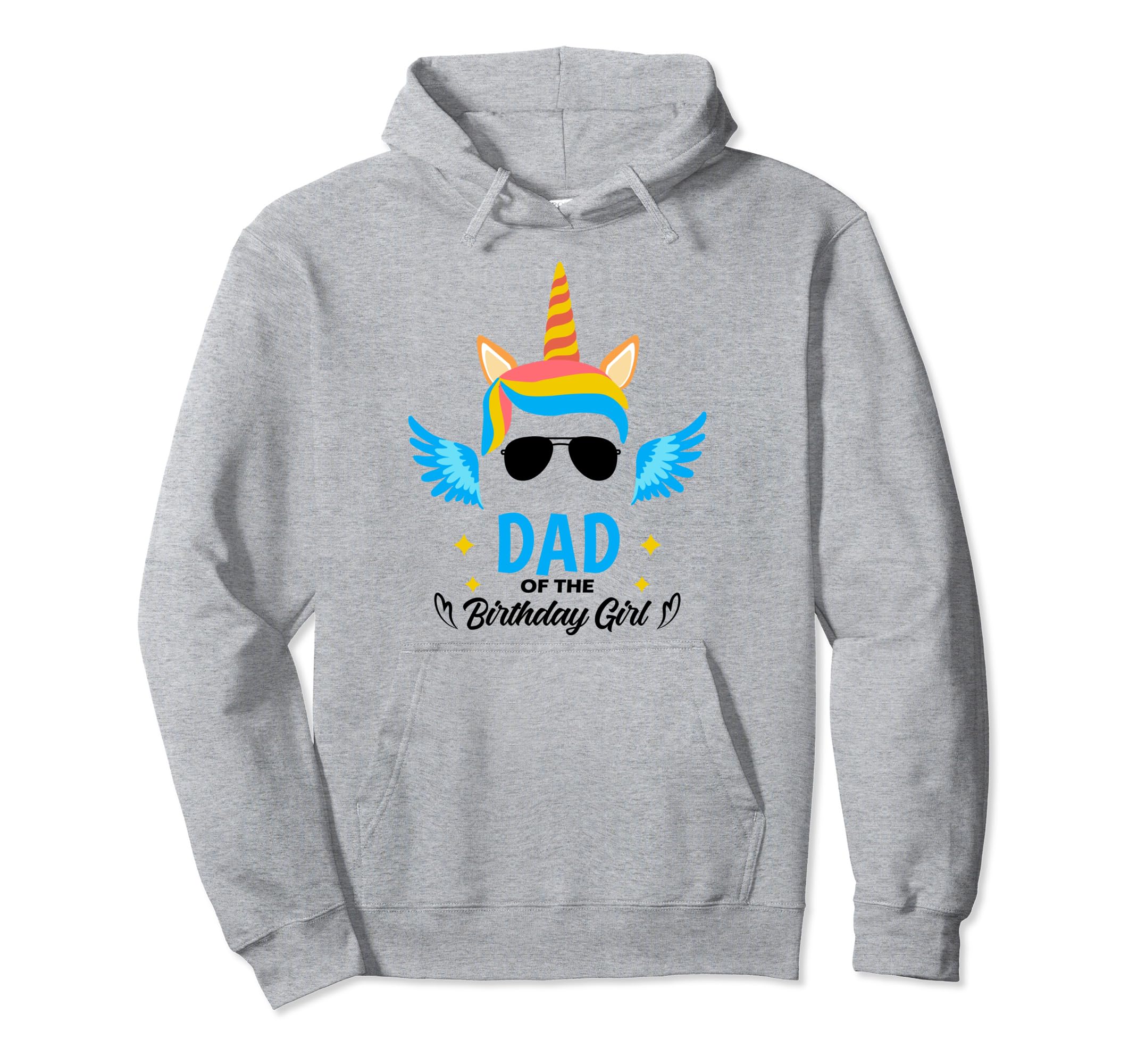 Dad Birthday Father Unicorn First Hoodie - Novelty Apparel for Adults - T-Shirt, Sweatshirt, Hoodie