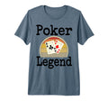 Funny Poker Legend Card Game Winner T-Shirt - Trendy Graphic Unisex - T-Shirt, Sweatshirt, Hoodie