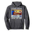 I Got That Dog Me Funny Hotdogs Hoodie - Casual Everyday Wear for Adults - T-Shirt, Sweatshirt, Hoodie