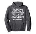 Thats My Grandson Football Nana Hoodie - Casual Everyday Wear Unisex - T-Shirt, Sweatshirt, Hoodie