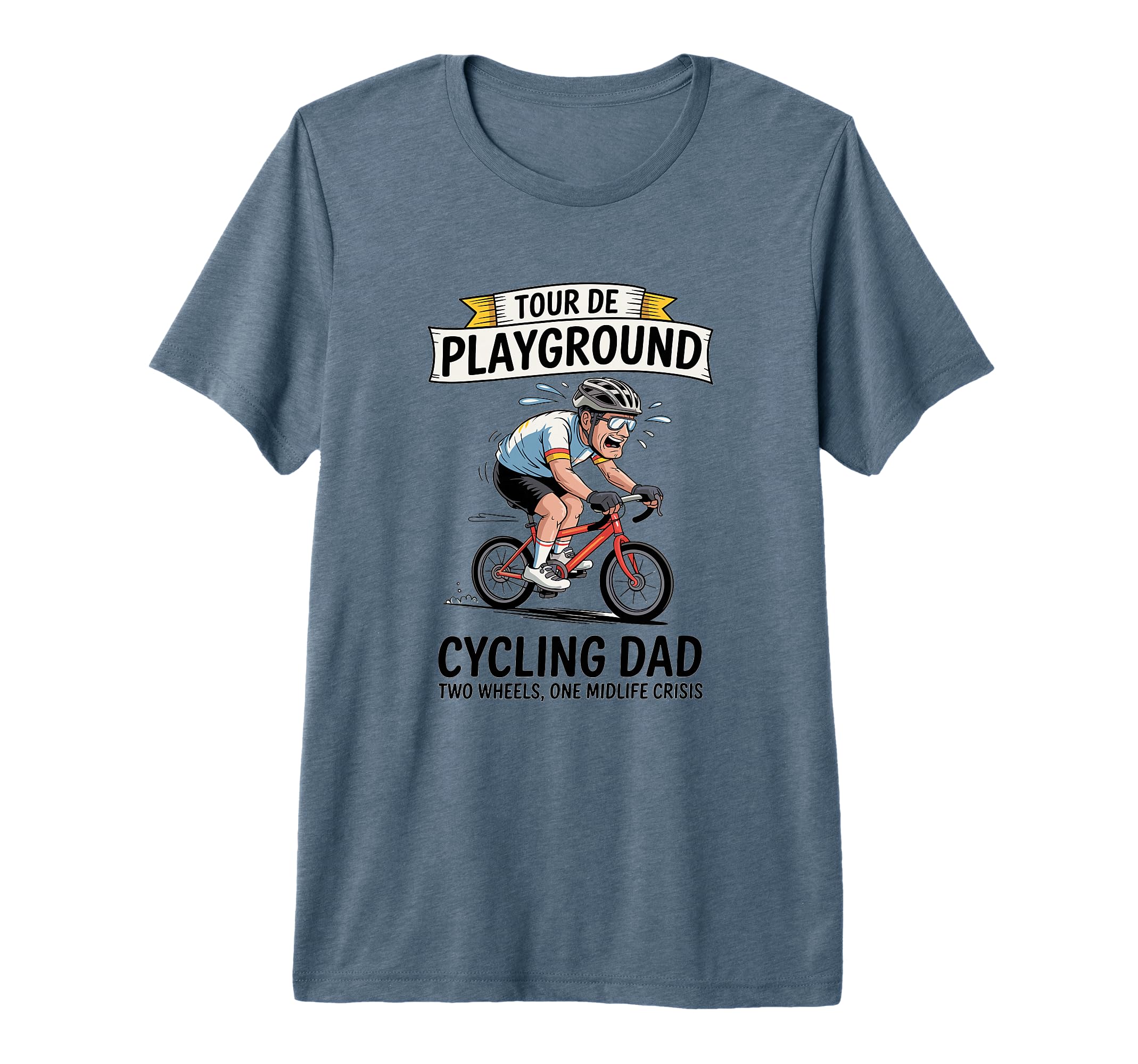 Tour De Playground Cycling Dad Midlife T-Shirt - Novelty Apparel Men Women - T-Shirt, Sweatshirt, Hoodie