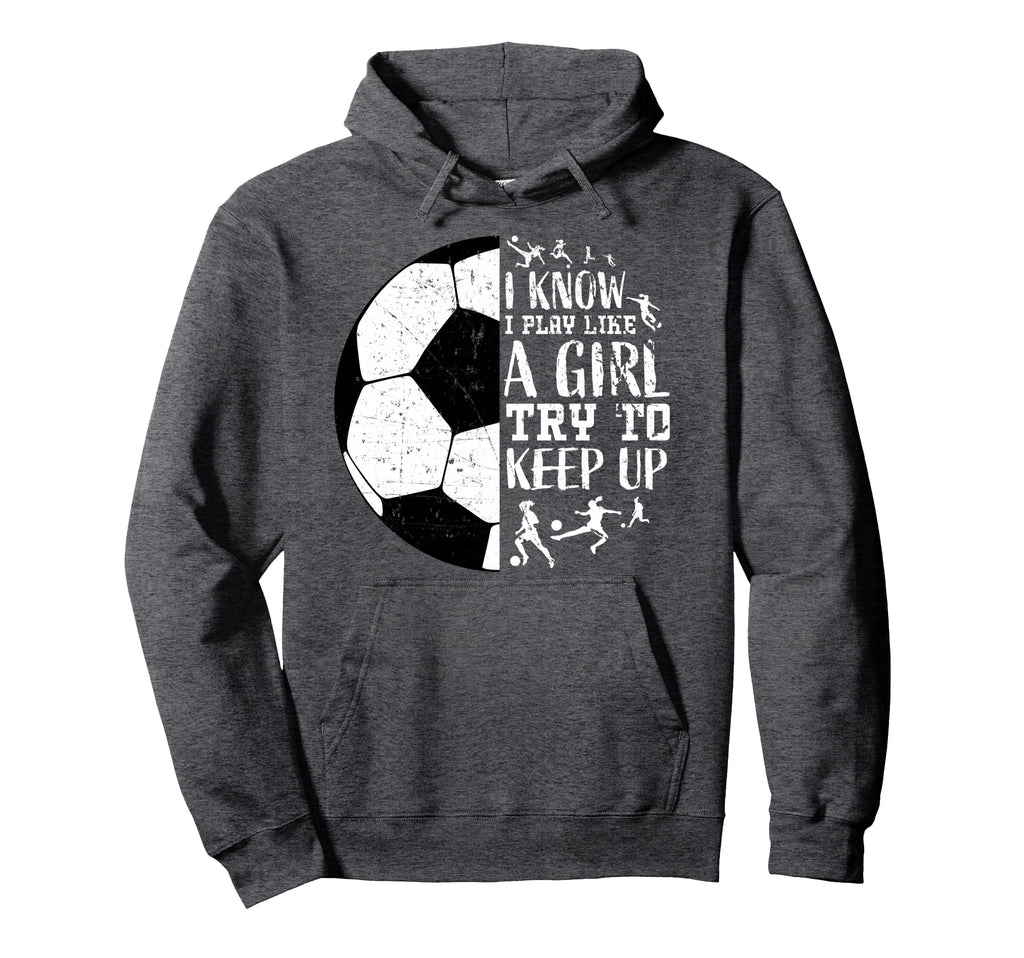 Soccer Hoodies Teen Gifts Funny Womens Hoodie - Unique Graphic Men Women - T-Shirt, Sweatshirt, Hoodie