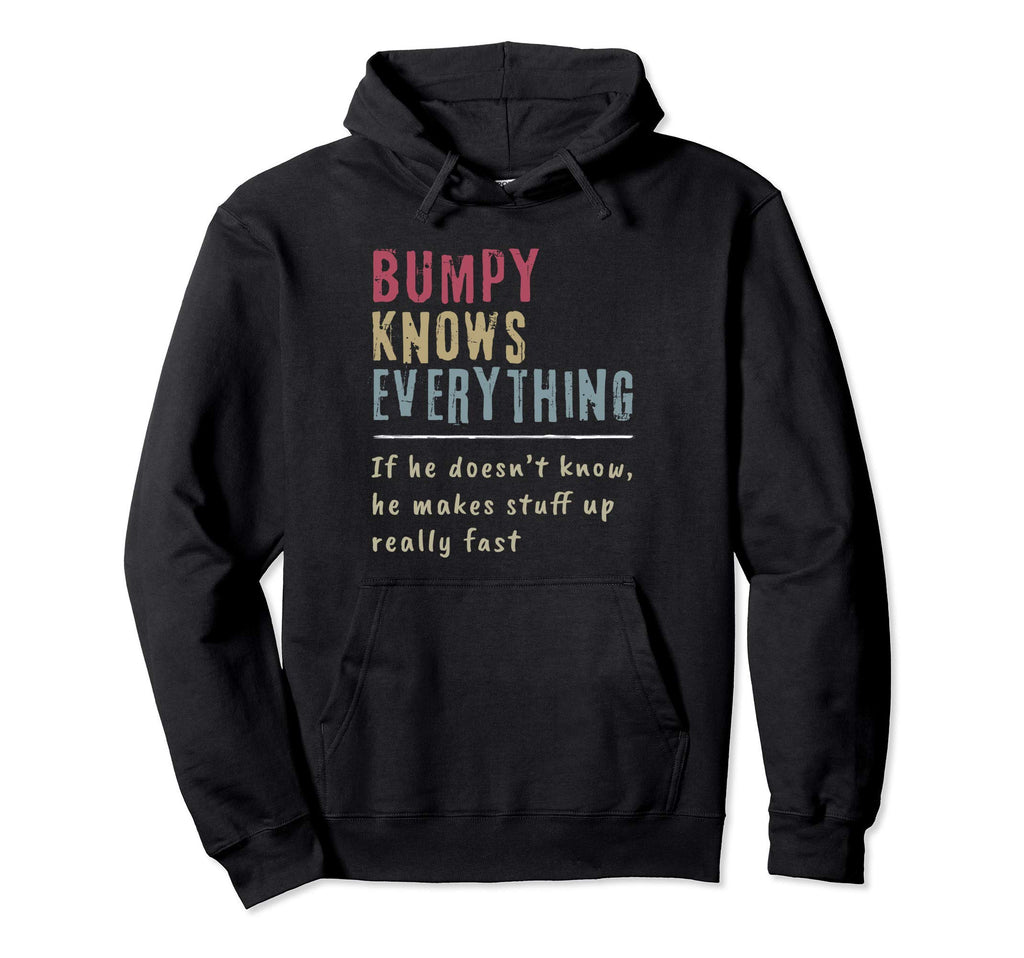 Mens Bumpy Know Everything Grandpa Hoodie - Streetwear Style for Adults - T-Shirt, Sweatshirt, Hoodie