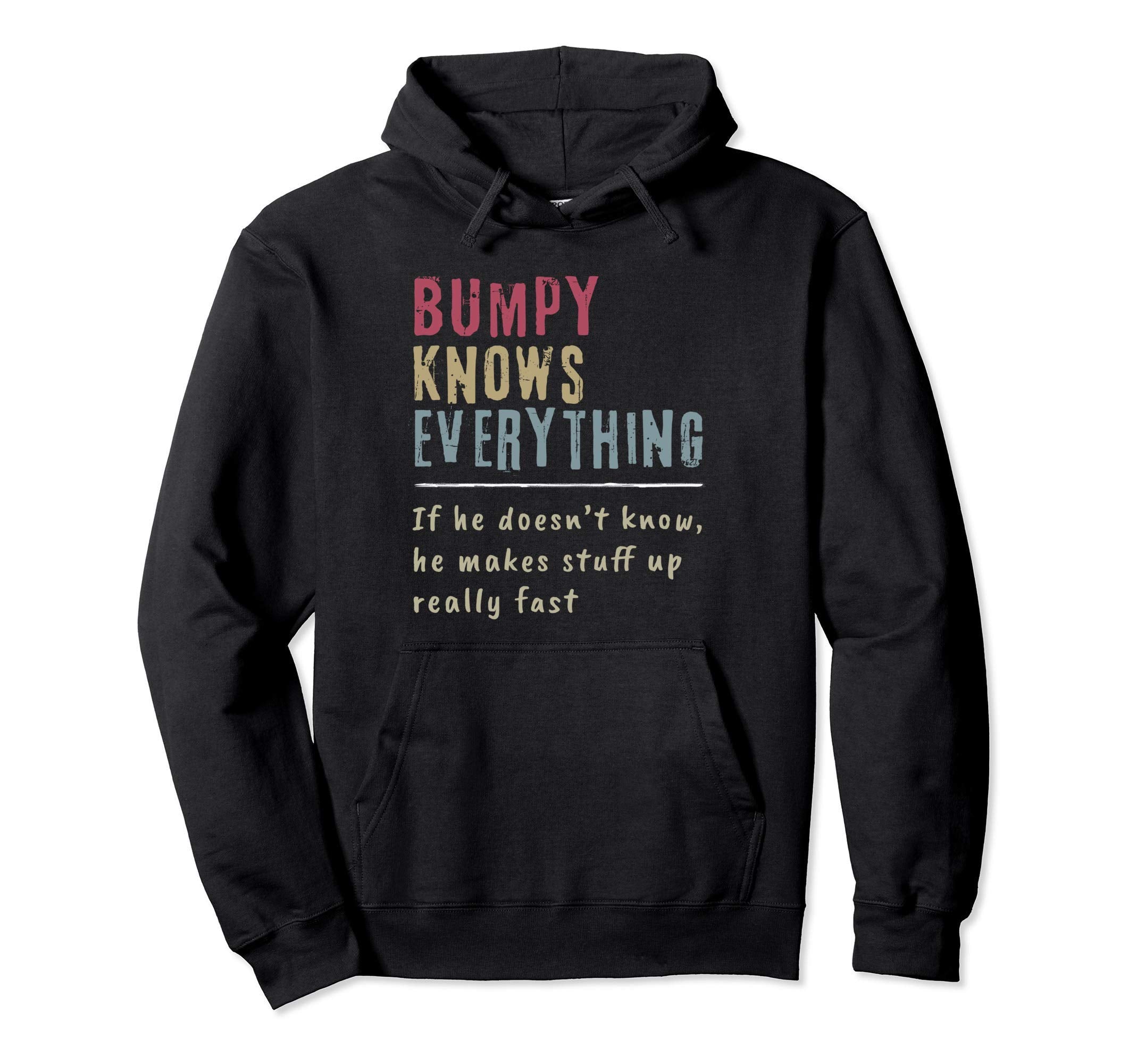 Mens Bumpy Know Everything Grandpa Hoodie - Streetwear Style for Adults - T-Shirt, Sweatshirt, Hoodie