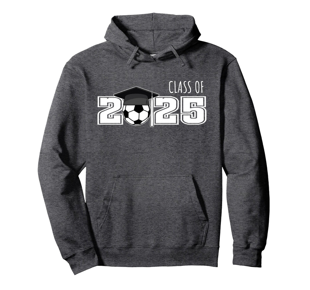 Class 2025 Soccer Senior Senior 2025 Hoodie - Fun Novelty Design Unisex - T-Shirt, Sweatshirt, Hoodie