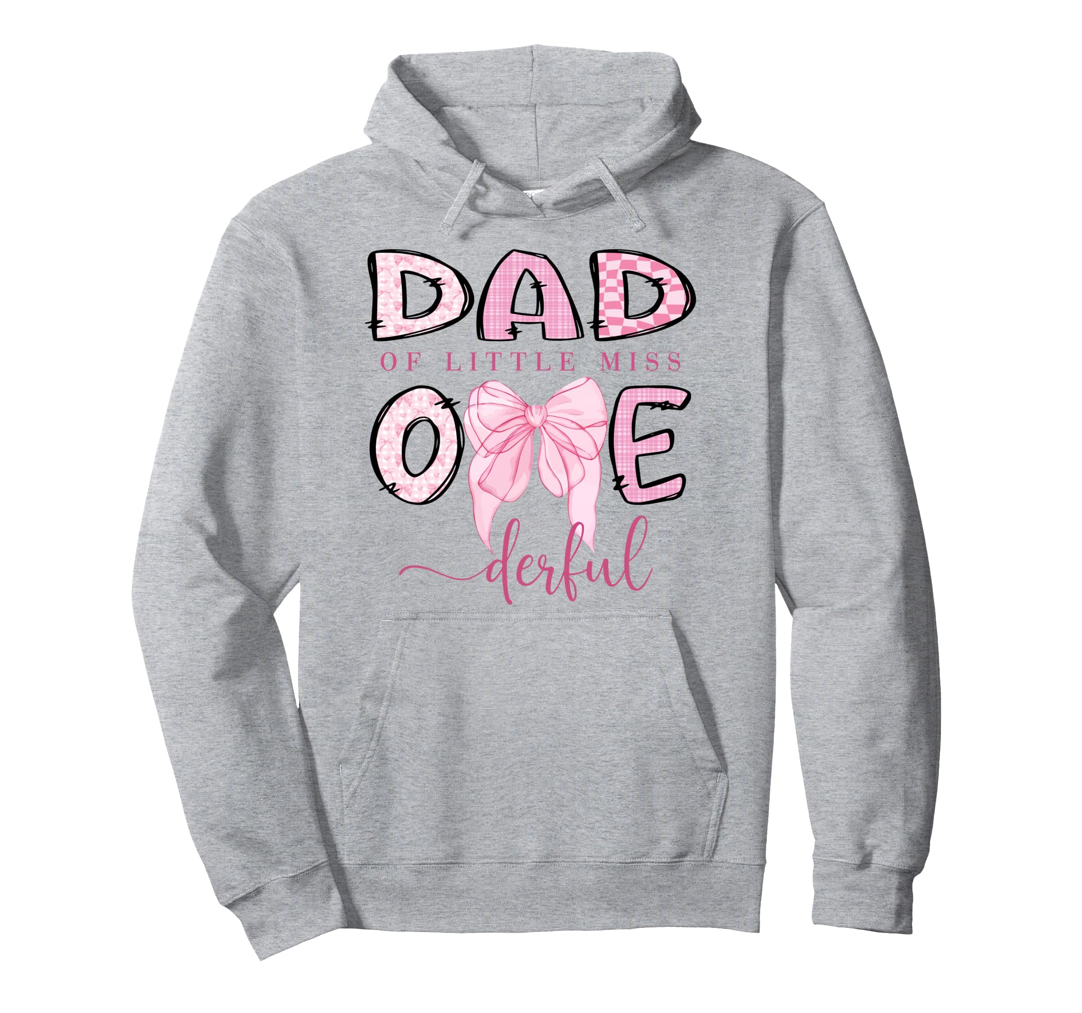 Dad Little Miss Onederful Coquette 1St Hoodie - Minimalist Print Unisex - T-Shirt, Sweatshirt, Hoodie