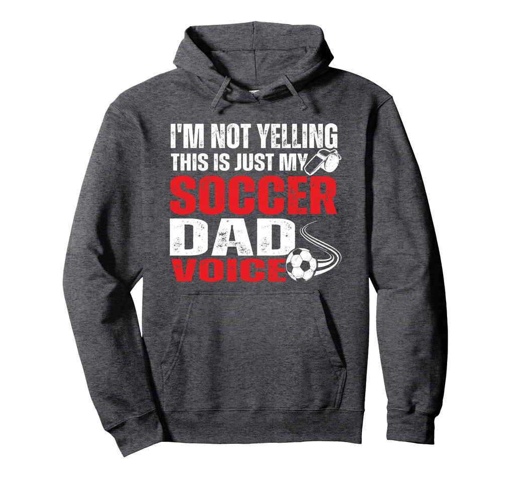 Im Not Yelling This Is Just My Hoodie - Fun Novelty Design for Adults - T-Shirt, Sweatshirt, Hoodie