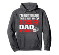 Im Not Yelling This Is Just My Hoodie - Fun Novelty Design for Adults - T-Shirt, Sweatshirt, Hoodie