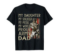 My Daughter My Soldier Hero Proud Army T-Shirt - Graphic Print for Adults - T-Shirt, Sweatshirt, Hoodie