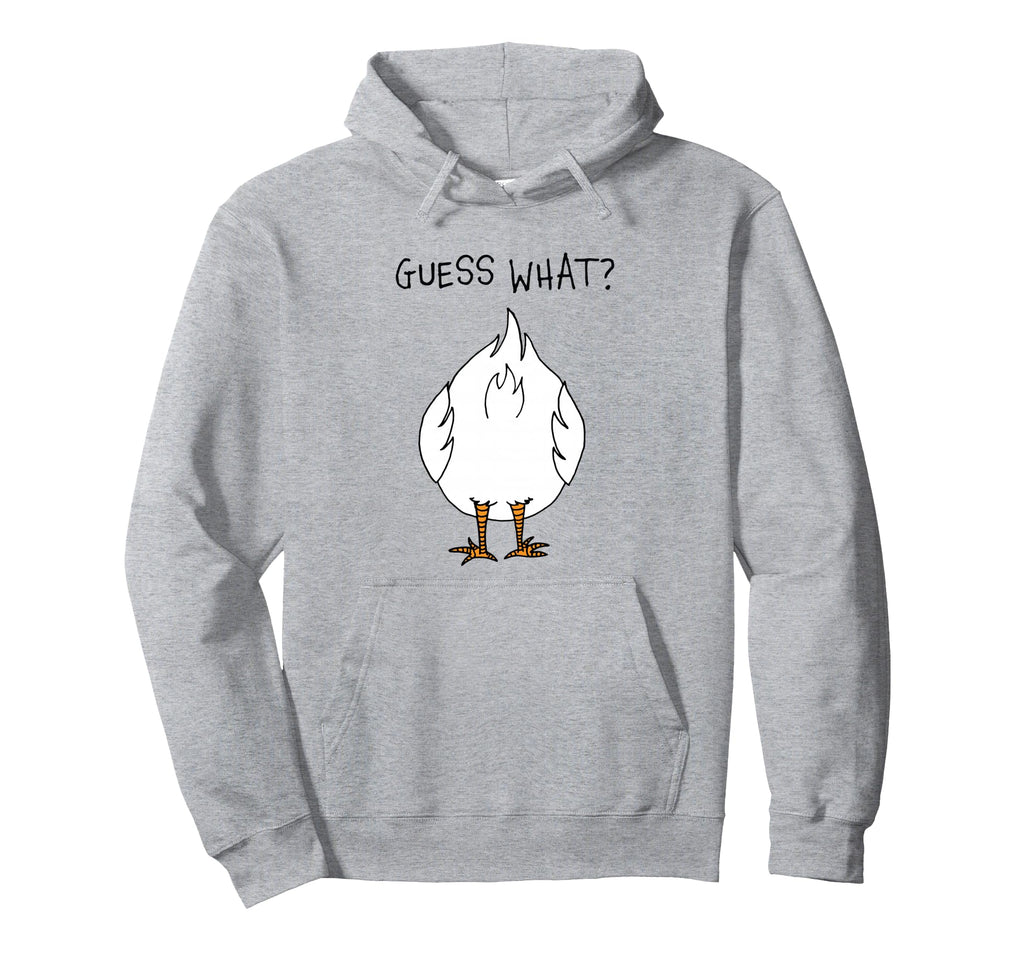 Funny Corny Dad Joke Guess What Chicken Hoodie - Custom Art Print Unisex - T-Shirt, Sweatshirt, Hoodie
