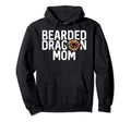 Bearded Dragon Mom Hoodie - Casual Everyday Wear Unisex - T-Shirt, Sweatshirt, Hoodie