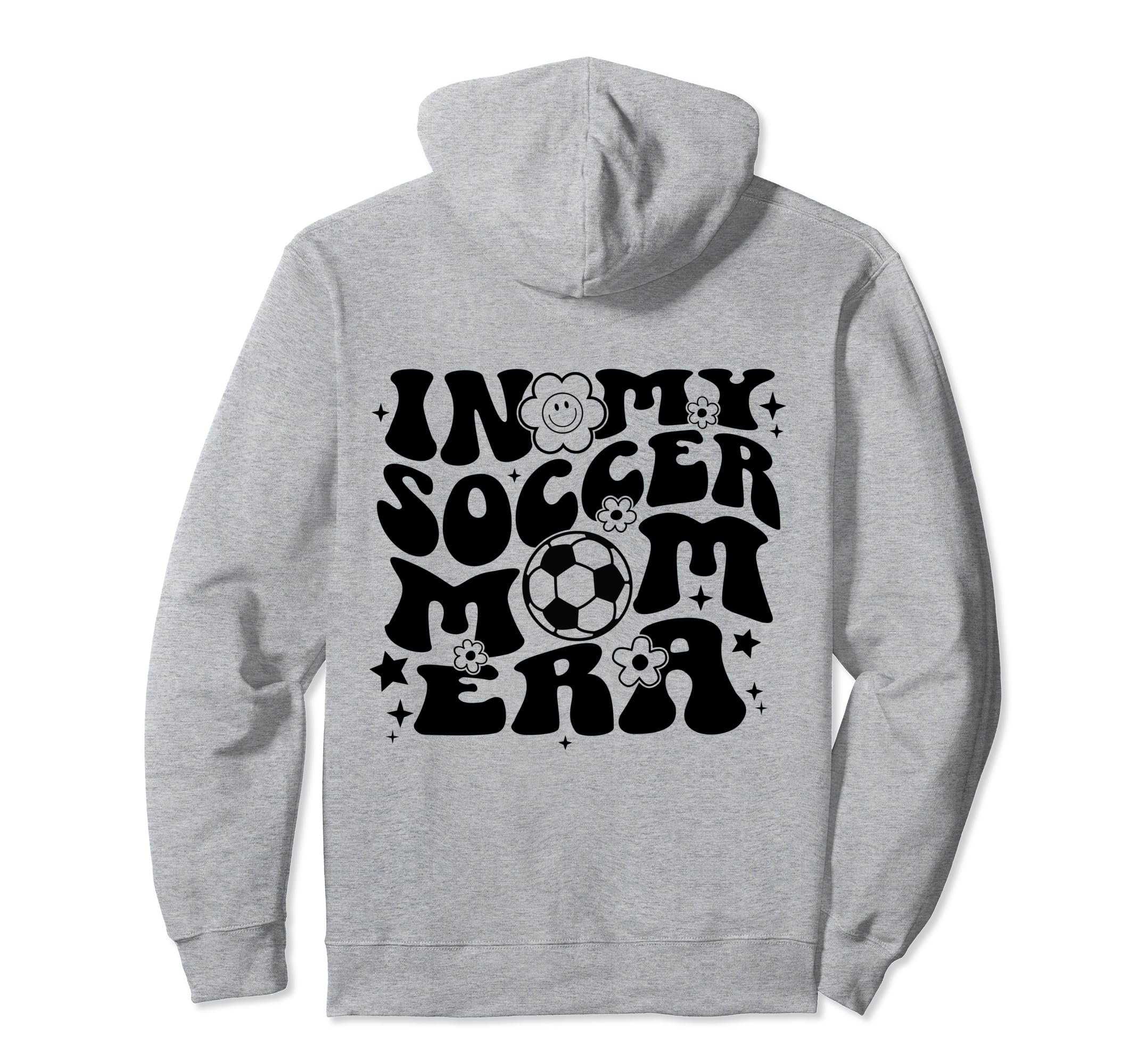 My Soccer Mom Era Back Groovy Sports Hoodie - Trendy Graphic for Adults - T-Shirt, Sweatshirt, Hoodie