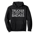 Trucker Badass Gift Diesel Truck Hoodie - Aesthetic Graphic Men Women - T-Shirt, Sweatshirt, Hoodie