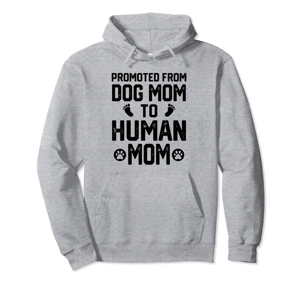 Promoted From Dog Dad To Human Dad New Hoodie - Unique Graphic Men Women - T-Shirt, Sweatshirt, Hoodie