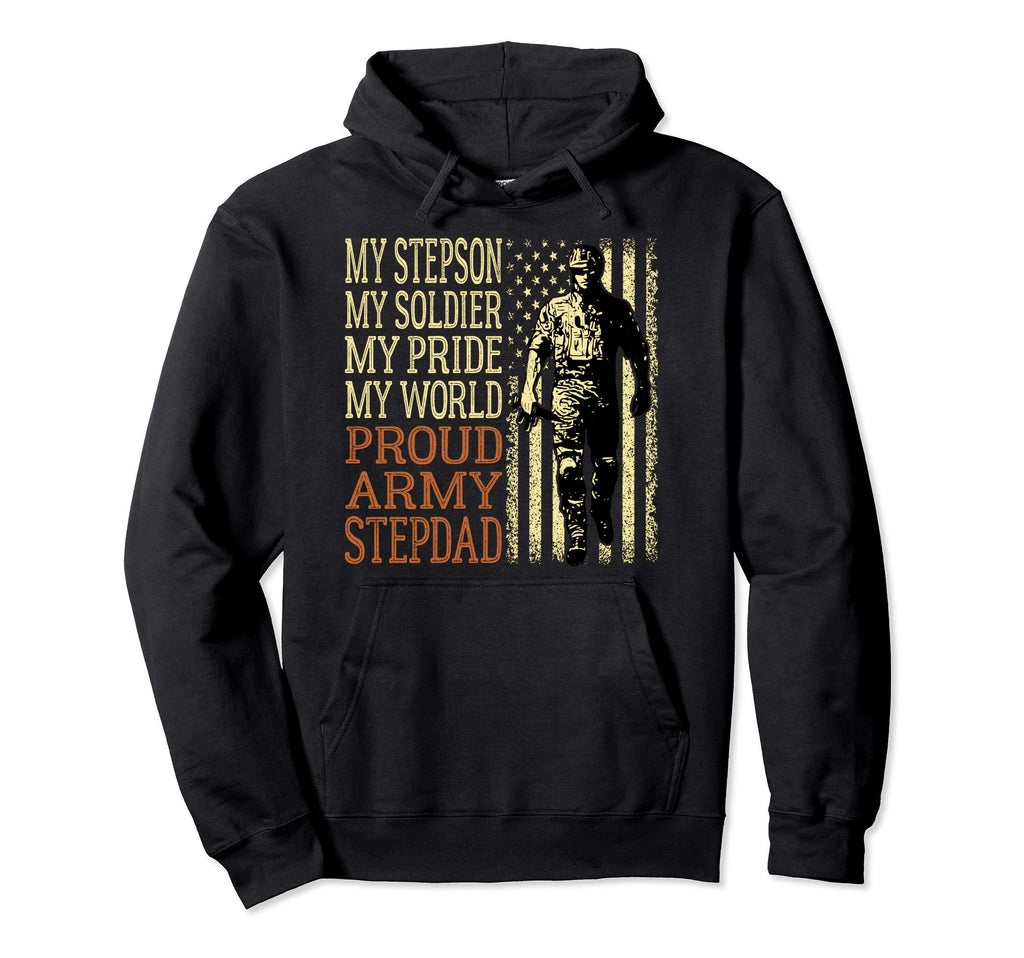 My Stepson My Soldier Hero Proud Army Hoodie - Streetwear Style Unisex - T-Shirt, Sweatshirt, Hoodie