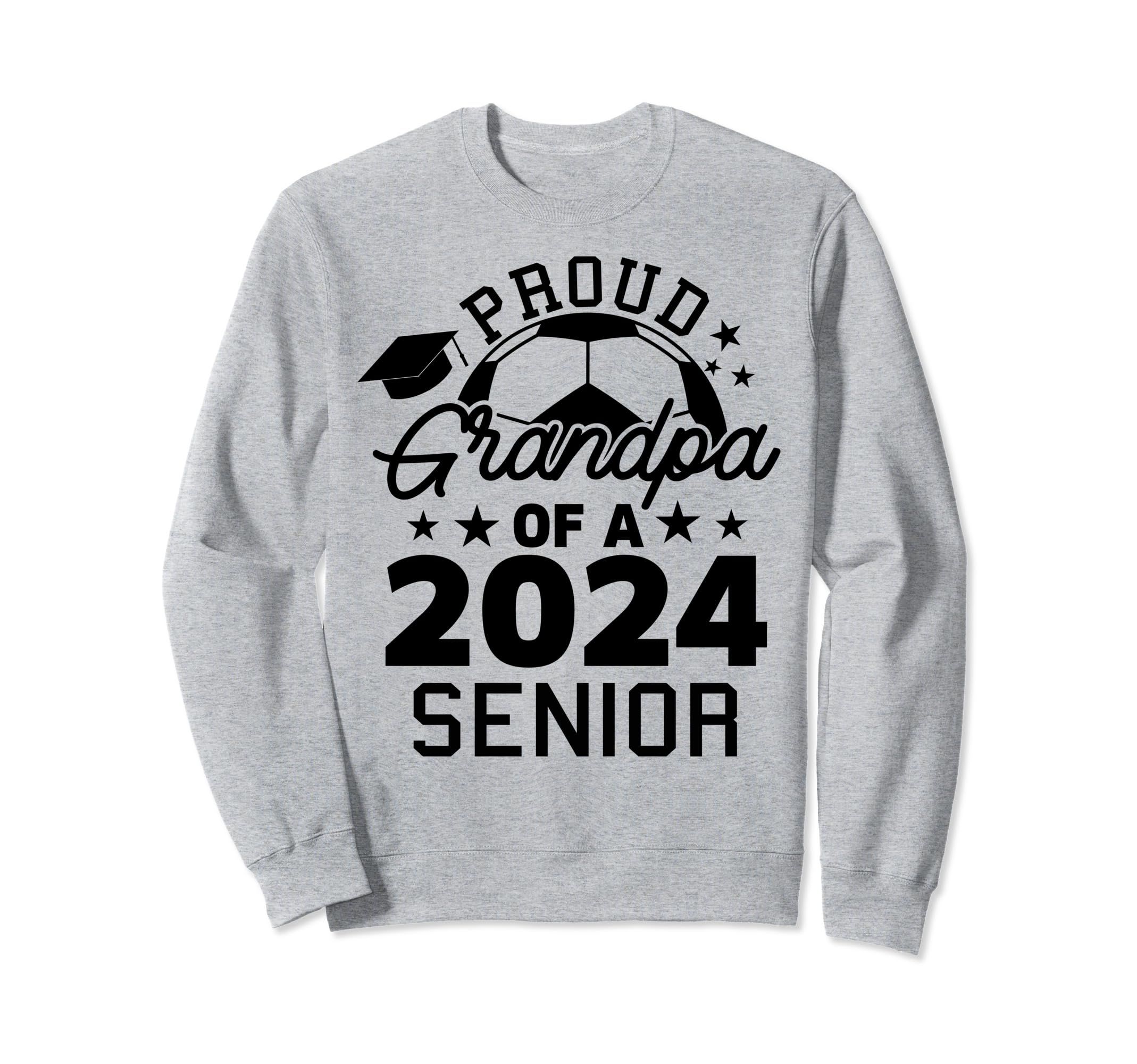 Proud Grandpa 2024 Senior Soccer Sweatshirt - Unique Graphic Men Women - T-Shirt, Sweatshirt, Hoodie