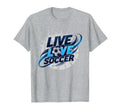 Soccer Mom Live Love Soccer Passion Sweatshirt - Unique Graphic Unisex - T-Shirt, Sweatshirt, Hoodie