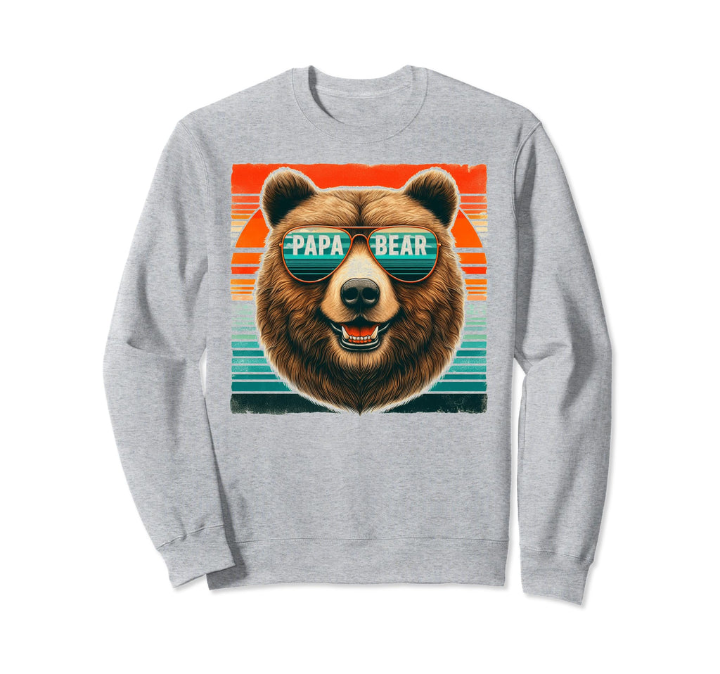 Papa Bear Sunglasses Funny Bear Sweatshirt - Streetwear Style for Adults - T-Shirt, Sweatshirt, Hoodie