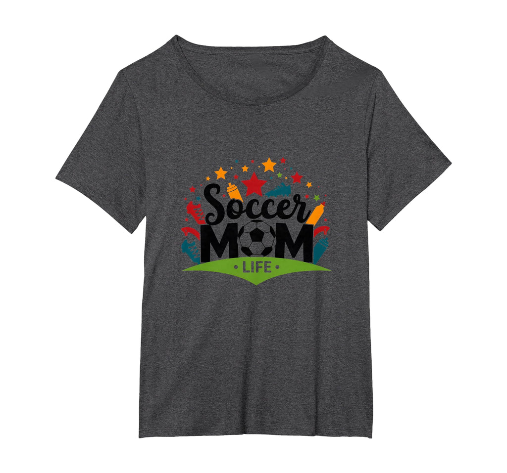 Soccer Mom Life Womens Sports T-Shirt - Casual Everyday Wear for Adults - T-Shirt, Sweatshirt, Hoodie