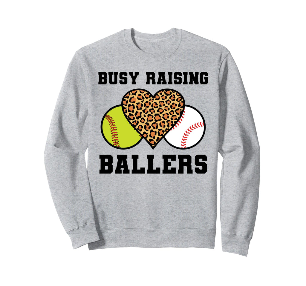 Busy Raising Ballers Softball Sweatshirt - Aesthetic Graphic Unisex - T-Shirt, Sweatshirt, Hoodie