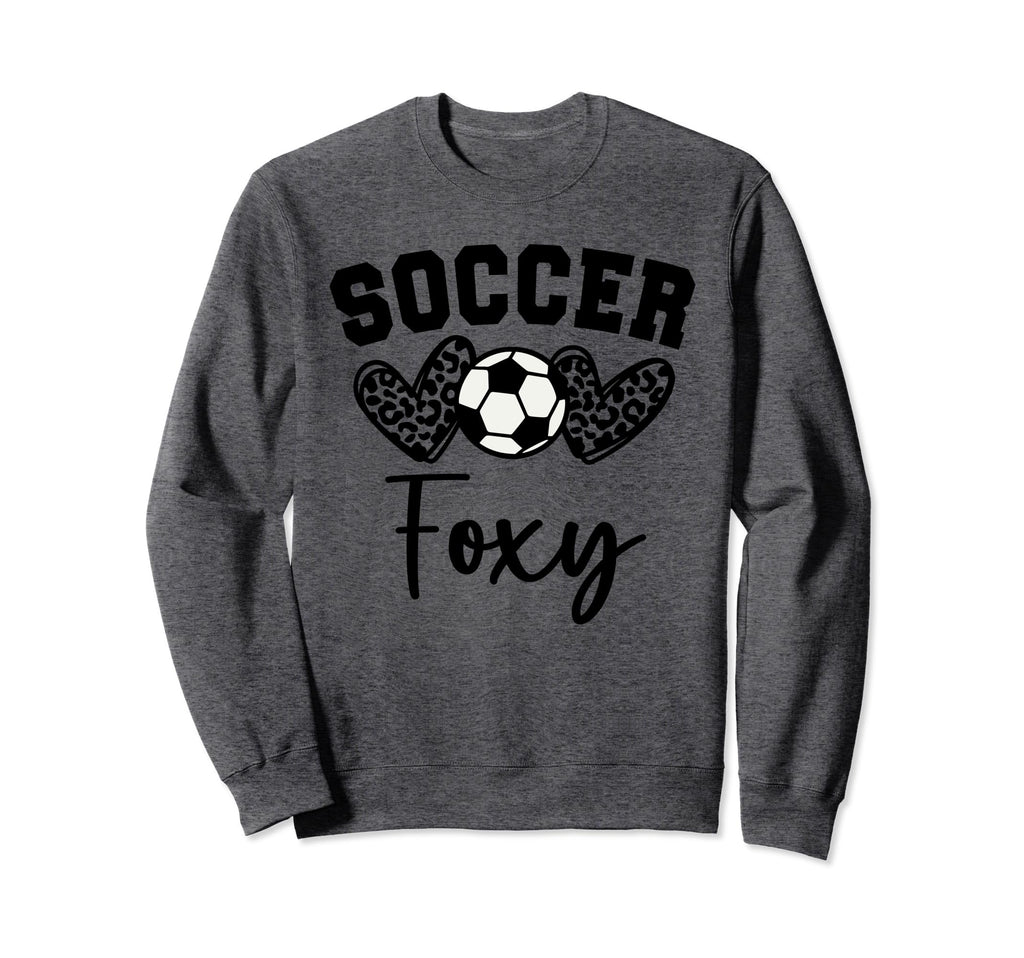 Soccer Foxy Matching Family Soccer Sweatshirt - Novelty Apparel Unisex - T-Shirt, Sweatshirt, Hoodie