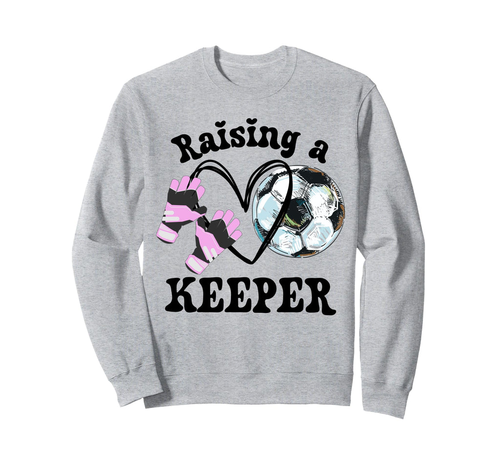 Keeper Mom Goalkeeper Soccer Mama Sweatshirt - Unique Graphic Men Women - T-Shirt, Sweatshirt, Hoodie