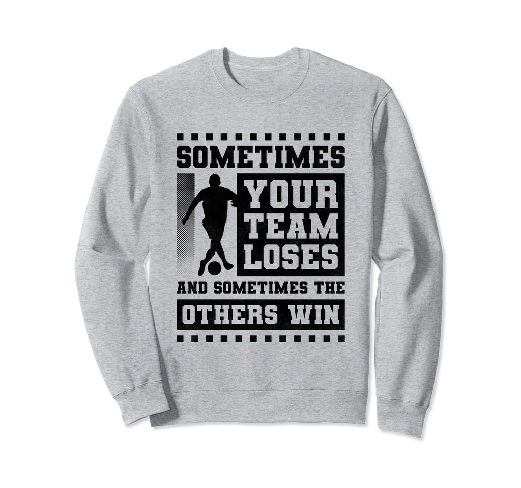 Funny Soccer Player Gift Ideas Futbol Hoodie - Trendy Graphic Men Women - T-Shirt, Sweatshirt, Hoodie