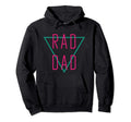 Fathers Day Gift Shirts Rad Dad Hoodie - Minimalist Print Men Women - T-Shirt, Sweatshirt, Hoodie