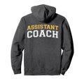 Assistant Coach Sports Trainer Back Hoodie - Aesthetic Graphic Men Women - T-Shirt, Sweatshirt, Hoodie