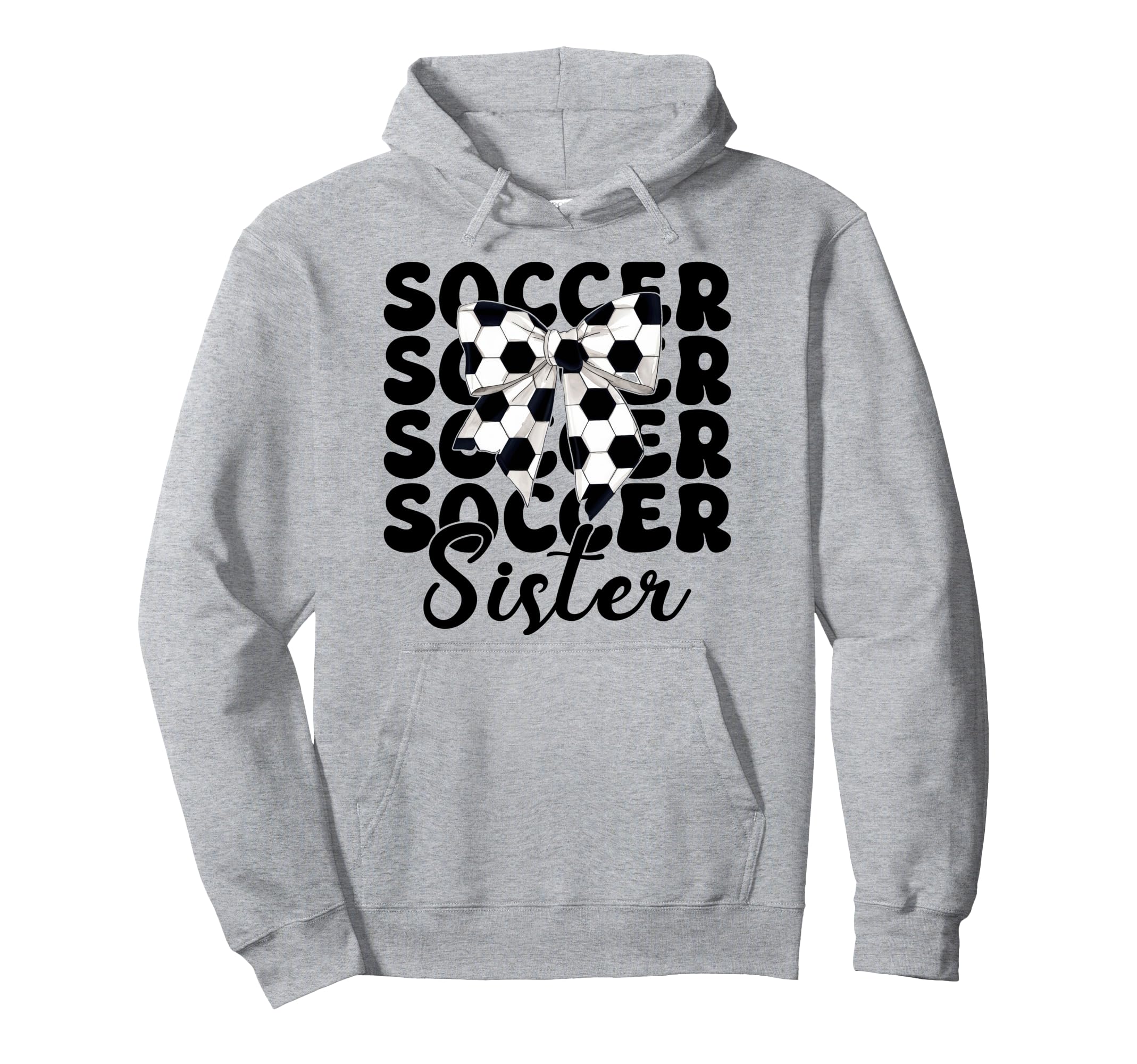 Soccer Sister Soccer Sis Coquette Bow Hoodie - Minimalist Print for Adults - T-Shirt, Sweatshirt, Hoodie