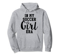 My Soccer Era My Soccer Era Hoodie - Fun Novelty Design for Adults - T-Shirt, Sweatshirt, Hoodie