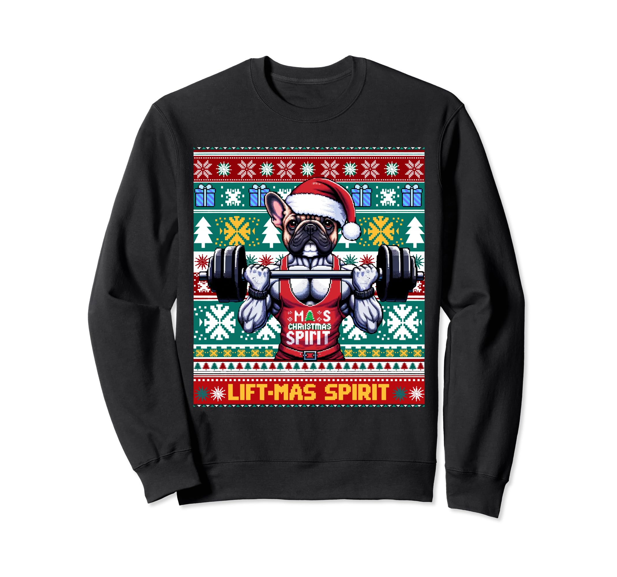 Ugly French Bulldog Lifting Lift Mas Sweatshirt - Trendy Graphic Unisex - T-Shirt, Sweatshirt, Hoodie