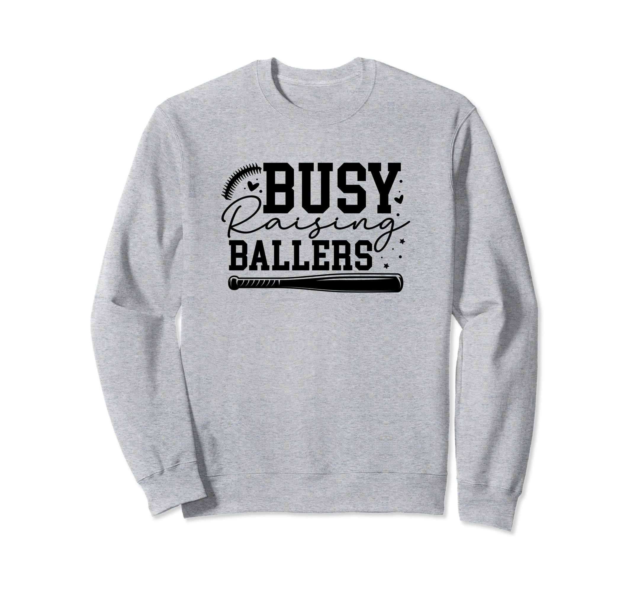 Busy Raising Ballers Baseball Love Sweatshirt - Minimalist Print for Adults - T-Shirt, Sweatshirt, Hoodie
