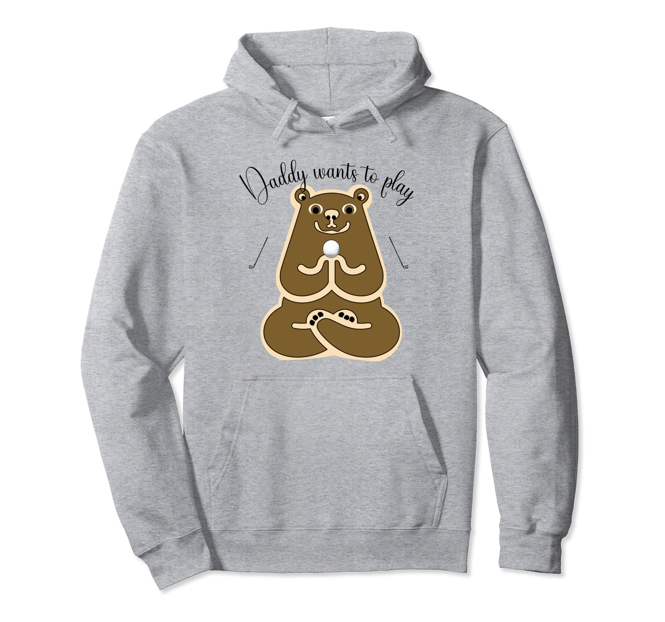 Daddy Wants To Play Daddy Wants To Play Hoodie - Trendy Graphic Men Women - T-Shirt, Sweatshirt, Hoodie
