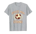Soccer Mom Strong T-Shirt - Trendy Graphic Men Women - T-Shirt, Sweatshirt, Hoodie
