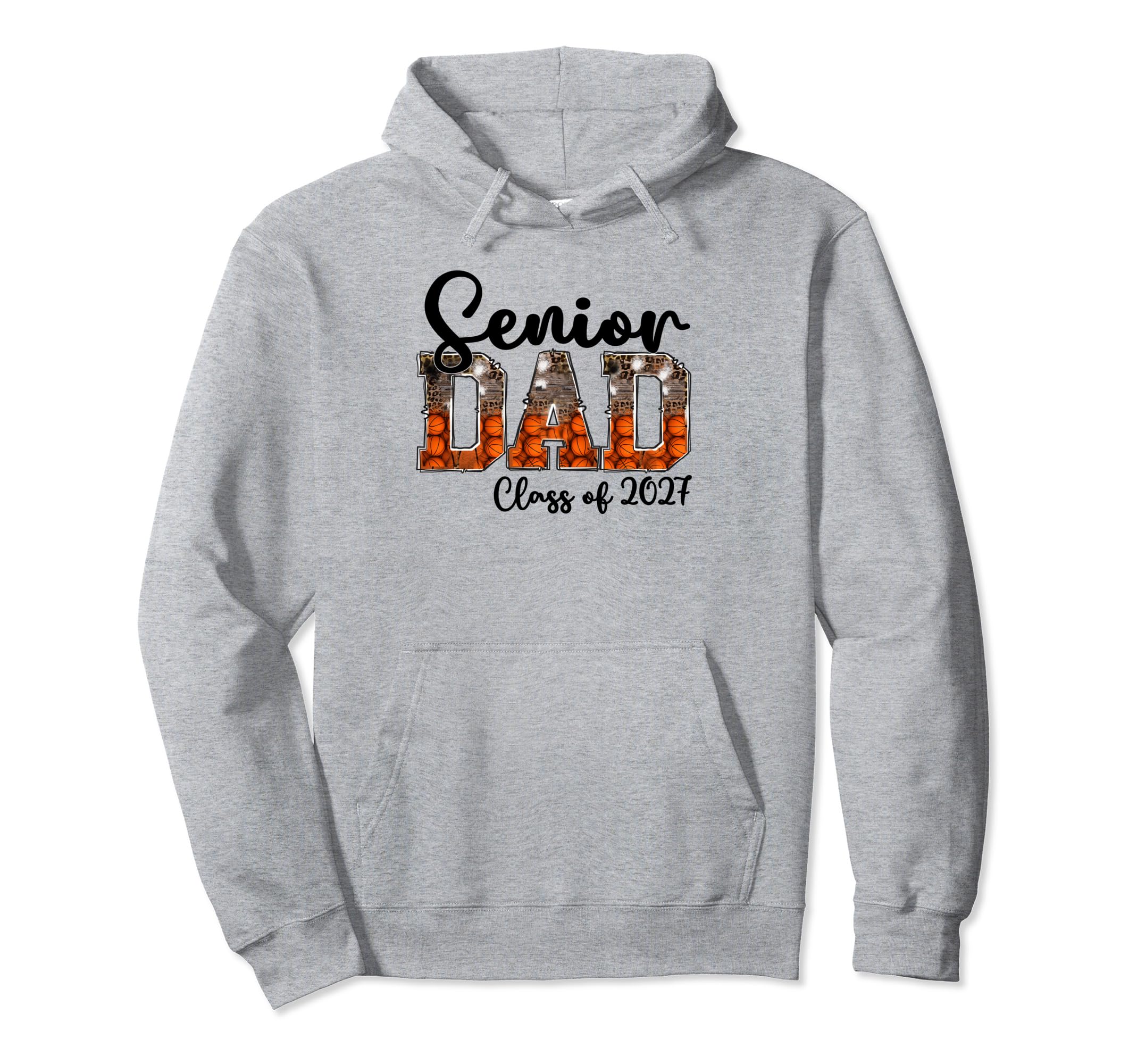 Basketball Class 2027 Proud Dad Hoodie - Streetwear Style for Adults - T-Shirt, Sweatshirt, Hoodie