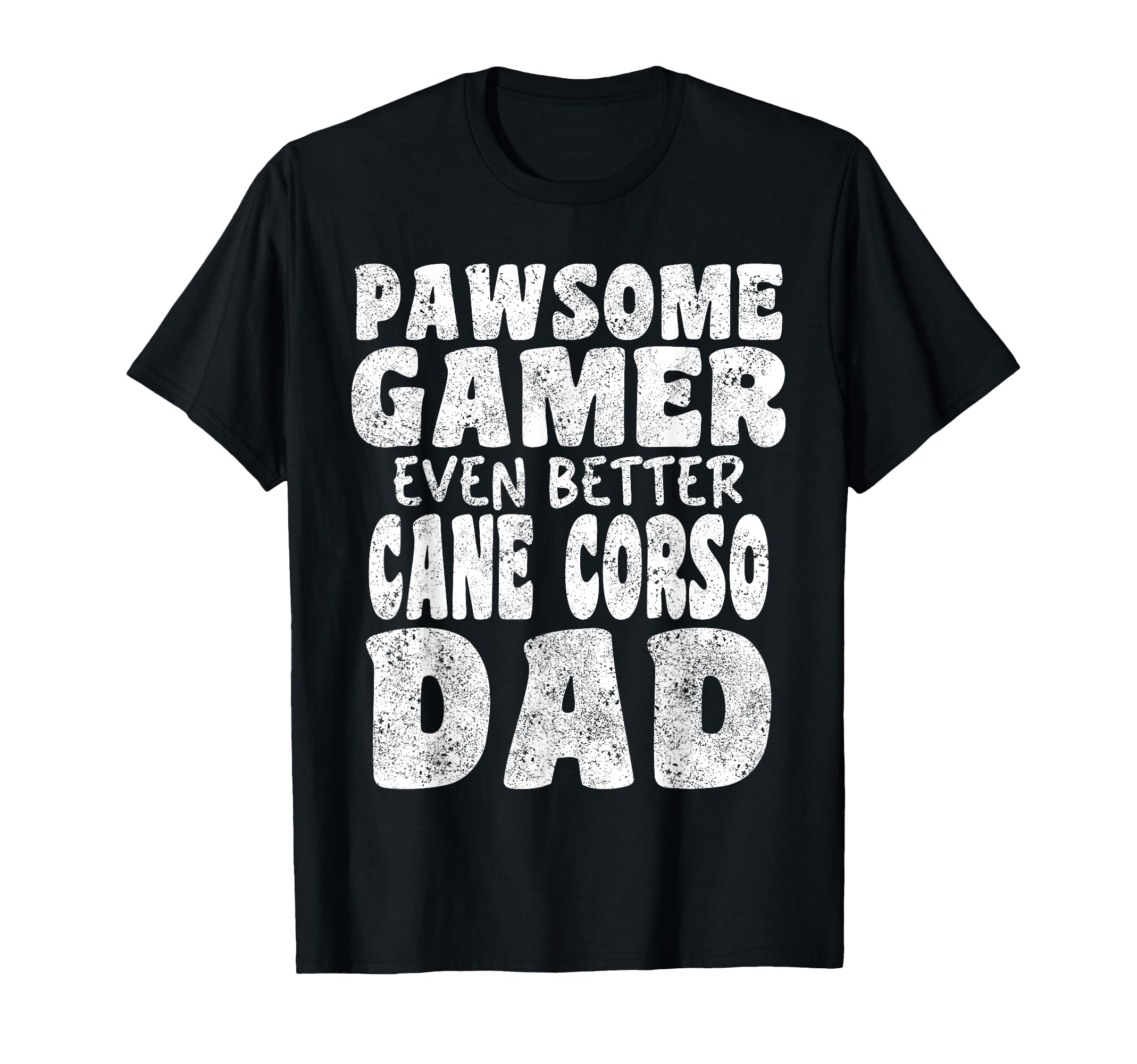 Pawsome Gamer Even Better Cane T-Shirt - Aesthetic Graphic for Adults - T-Shirt, Sweatshirt, Hoodie