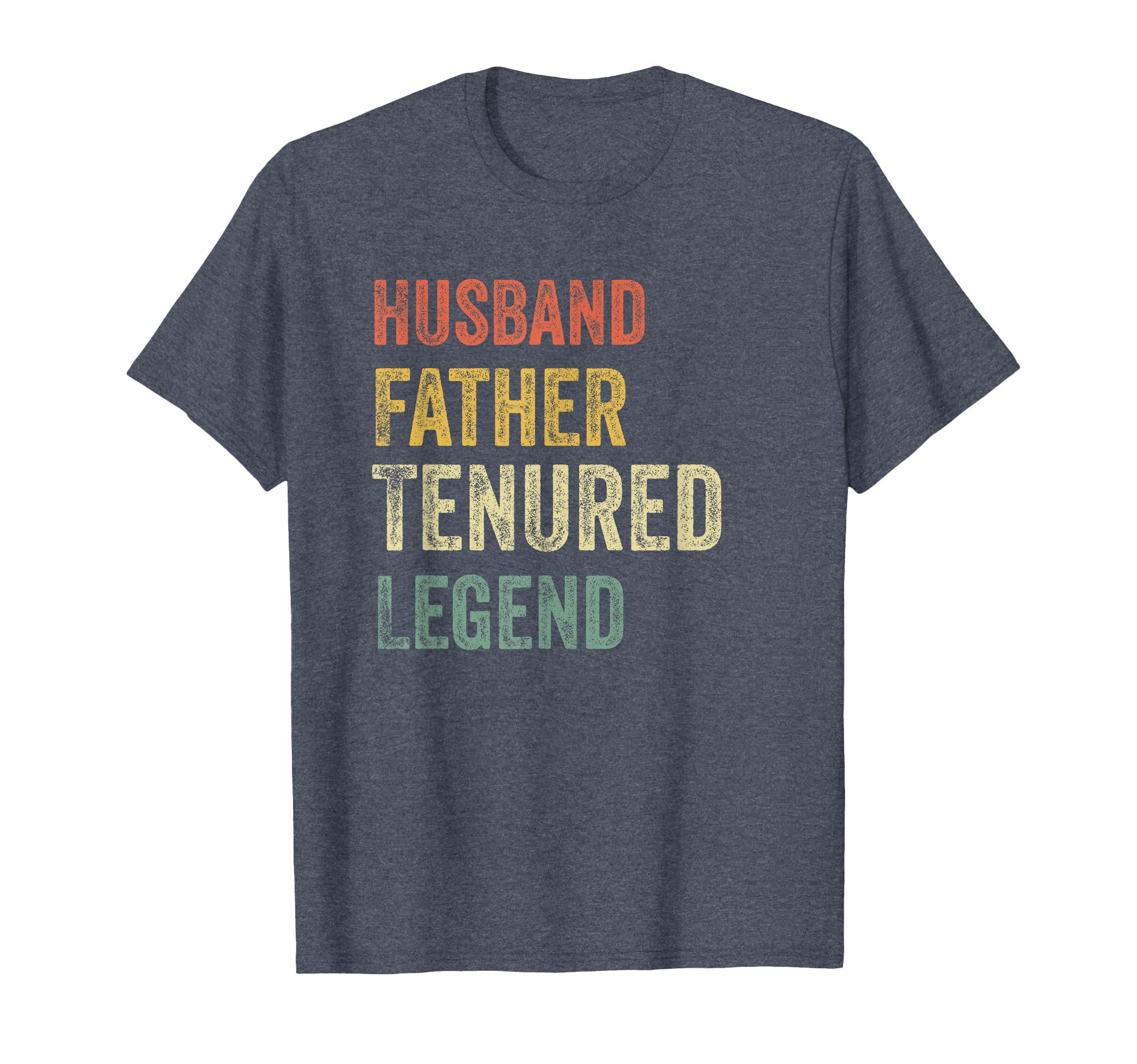 Funny Tenured Professor Tenure Teacher T-Shirt - Unique Graphic for Adults - T-Shirt, Sweatshirt, Hoodie