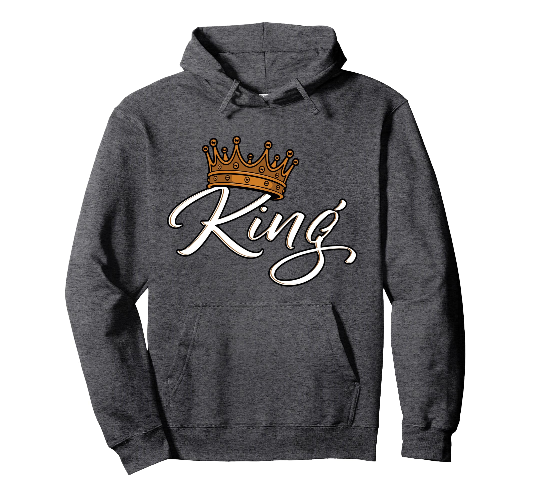 Crown Writing King Hoodie - Casual Everyday Wear Unisex - T-Shirt, Sweatshirt, Hoodie
