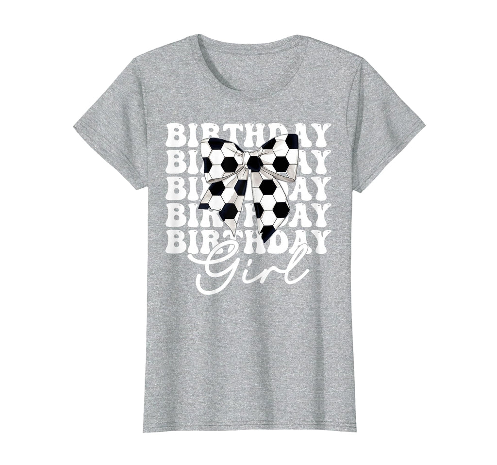Birthday Soccer Coquette Bow T-Shirt - Graphic Print Men Women - T-Shirt, Sweatshirt, Hoodie