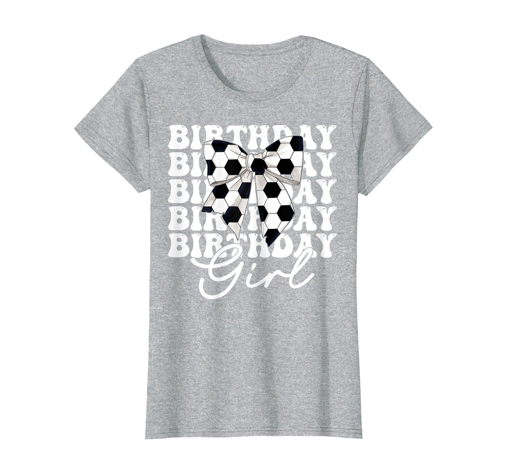Birthday Soccer Coquette Bow T-Shirt - Graphic Print Men Women - T-Shirt, Sweatshirt, Hoodie