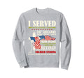 Im Veteran I Served Veteran Dad Sweatshirt - Unique Graphic for Adults - T-Shirt, Sweatshirt, Hoodie