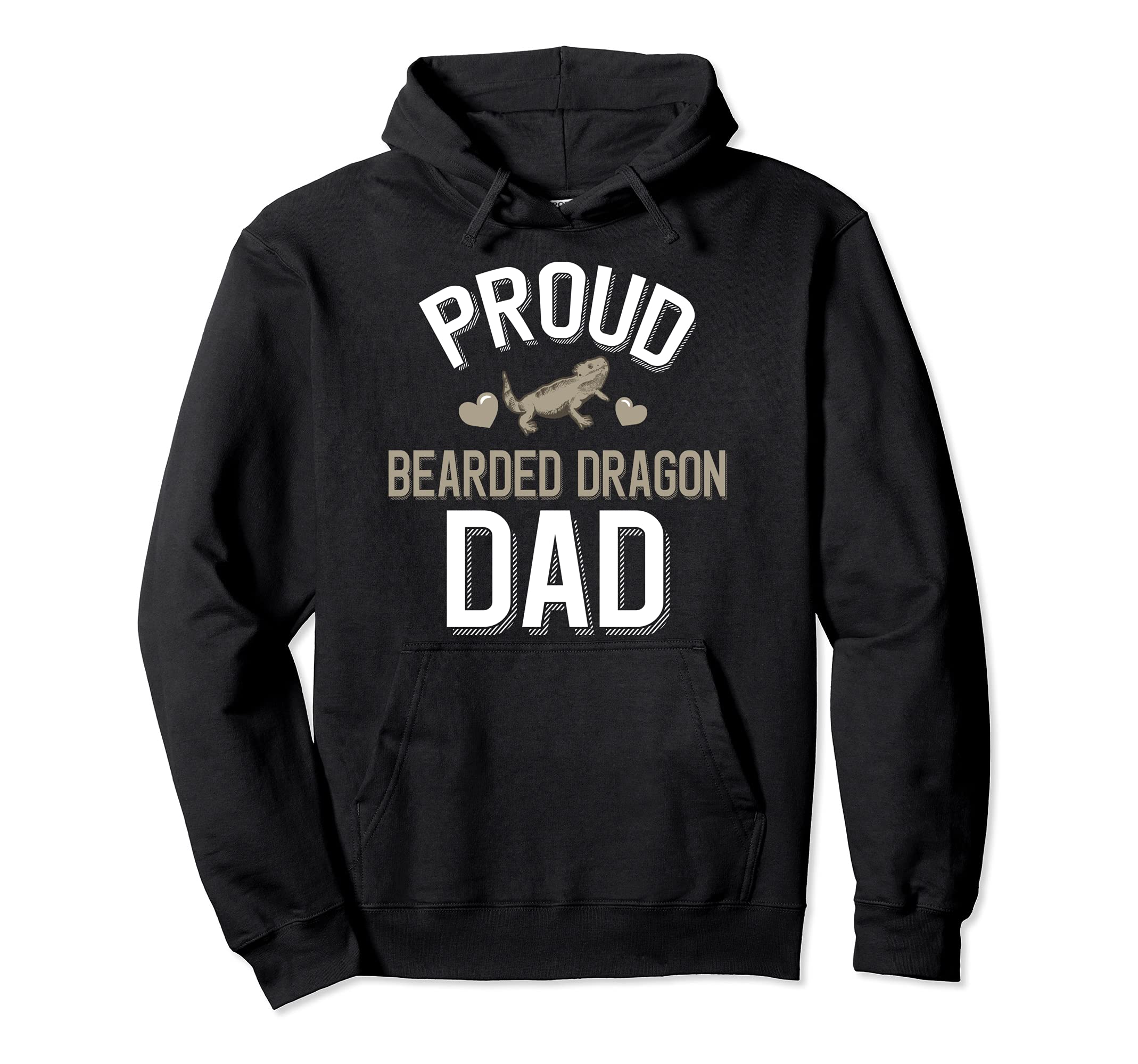 Proud Bearded Dragon Dad Hoodie - Streetwear Style Men Women - T-Shirt, Sweatshirt, Hoodie