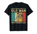 Never Underestimate Old Who T-Shirt - Casual Everyday Wear Men Women - T-Shirt, Sweatshirt, Hoodie